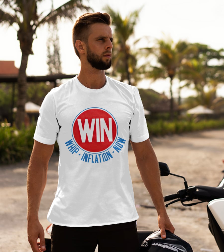 WIN Whip Inflation Now Retro Political Campaign T-Shirt