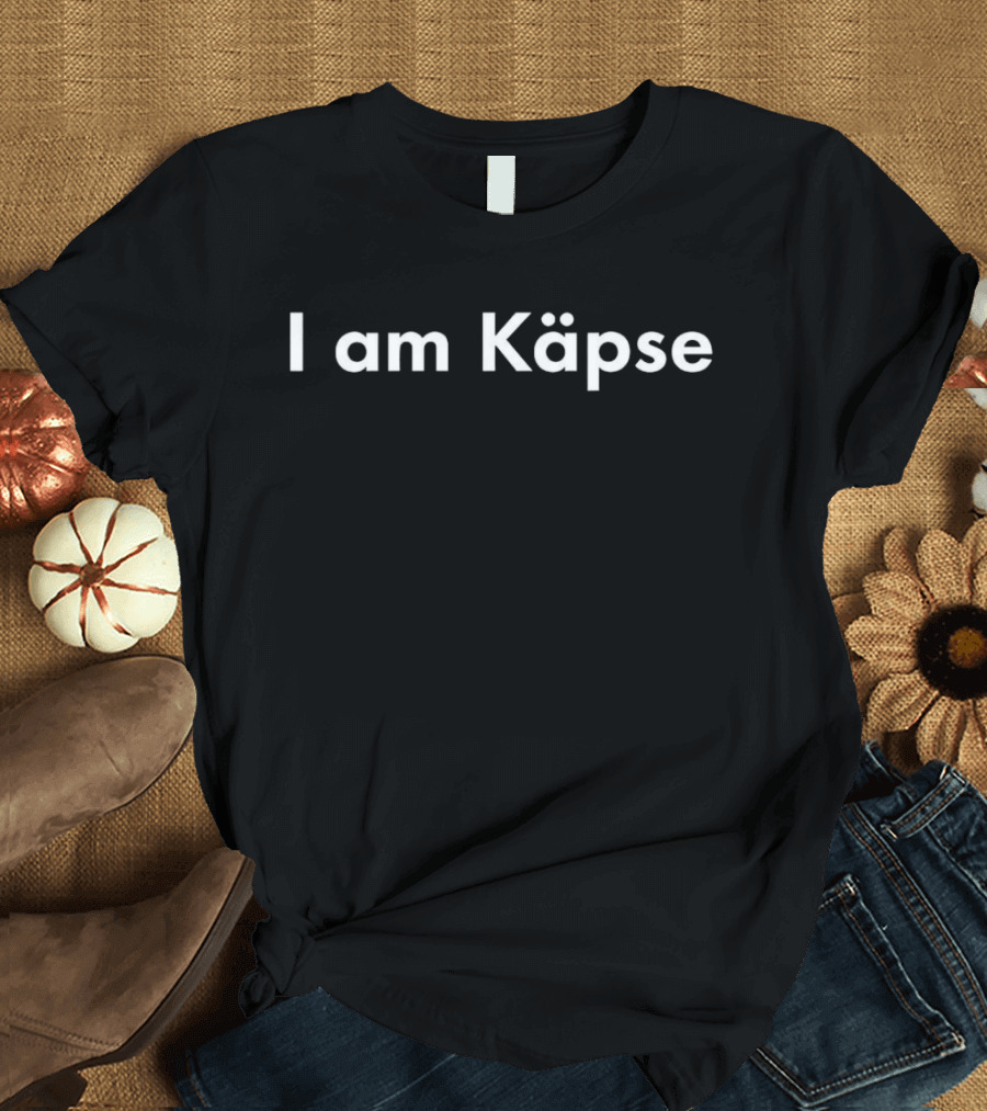 I Am Kapse T-Shirt