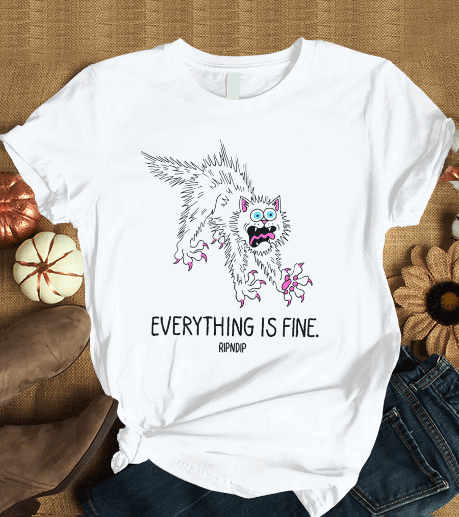 Ripndip Scary Cat Everything Is Fine T-Shirt