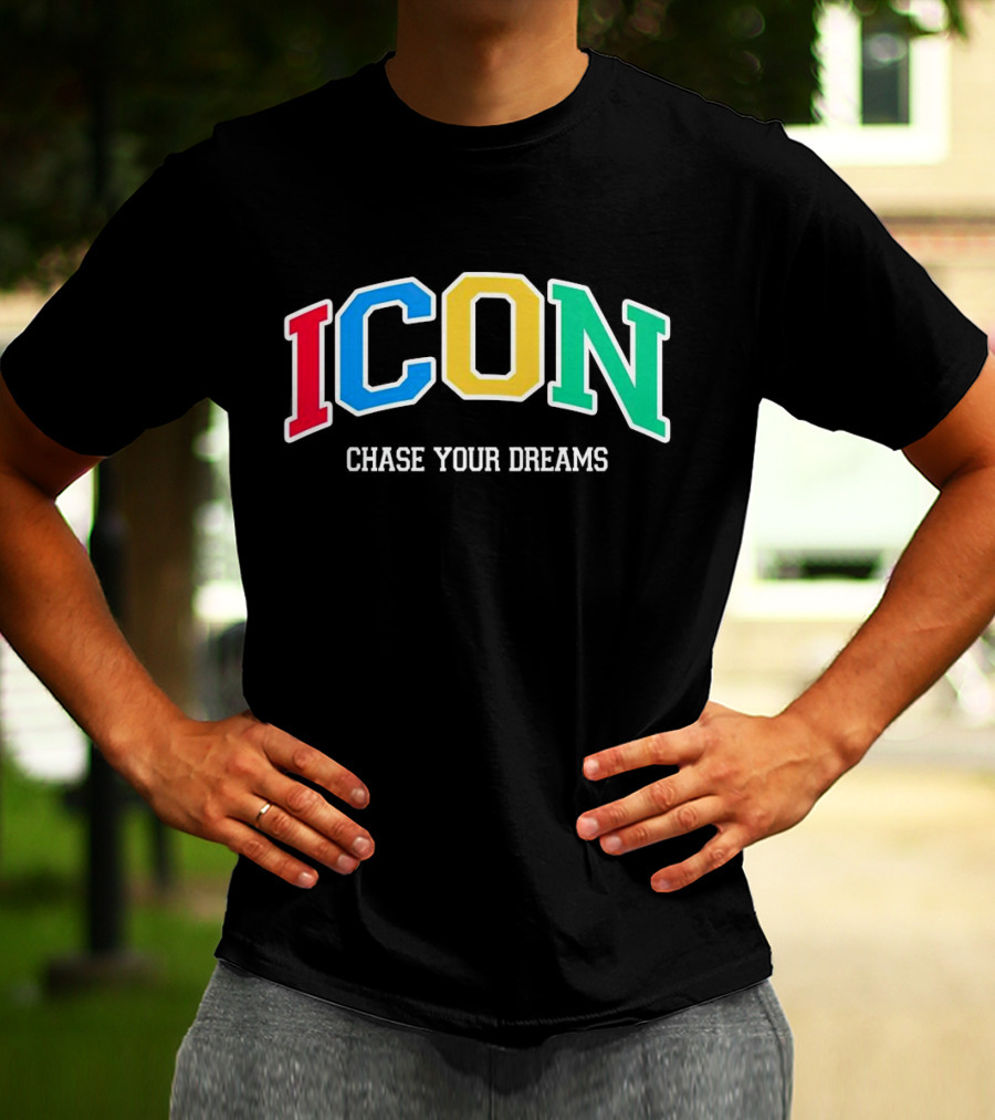 ICON Chase Your Dreams Multicolor Block Letters T-Shirt