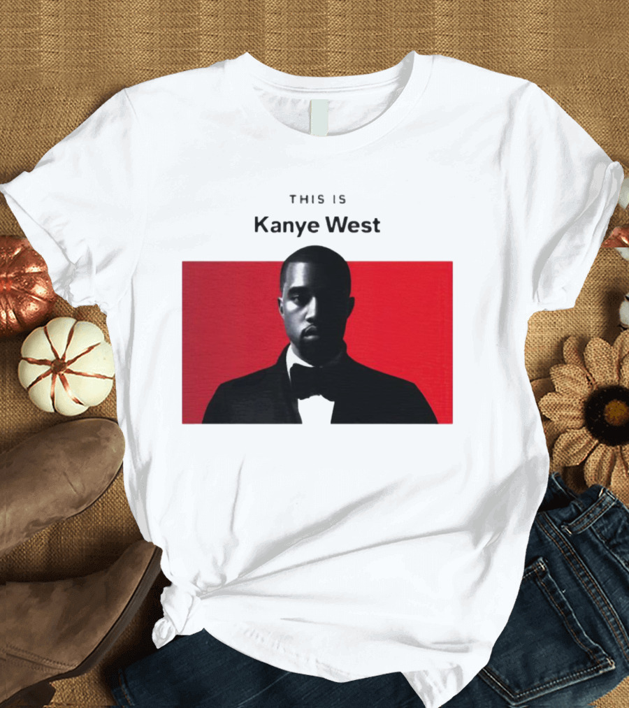 This Is Kanye West T-Shirt