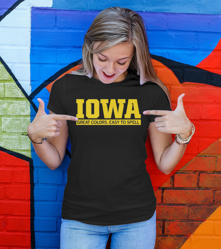 Iowa Great Colors Easy To Spell T-Shirt