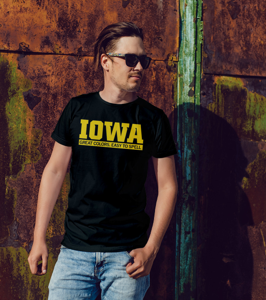Iowa Great Colors Easy To Spell T-Shirt