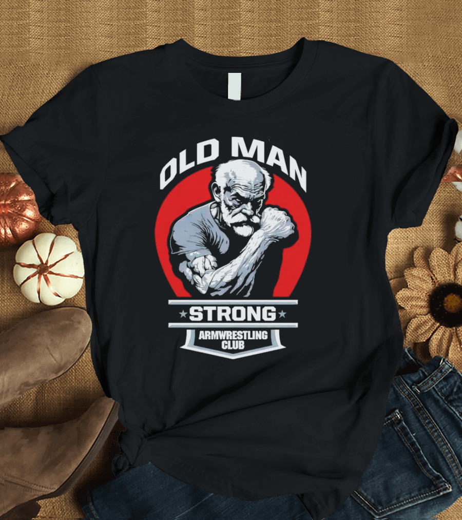 Old Man Strong Armwrestling Club Vintage Style Retro T-Shirt