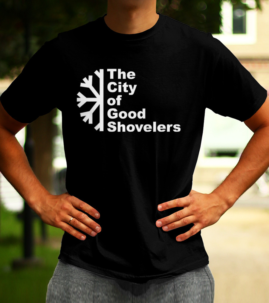 The City Of Good Shovelers Snowflakes T-Shirt