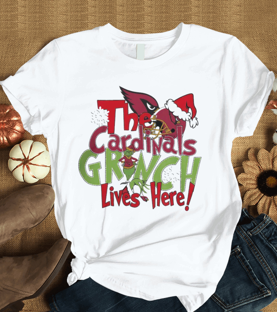 The Cardinals Grinch Lives Here Christmas Arizona T-Shirt