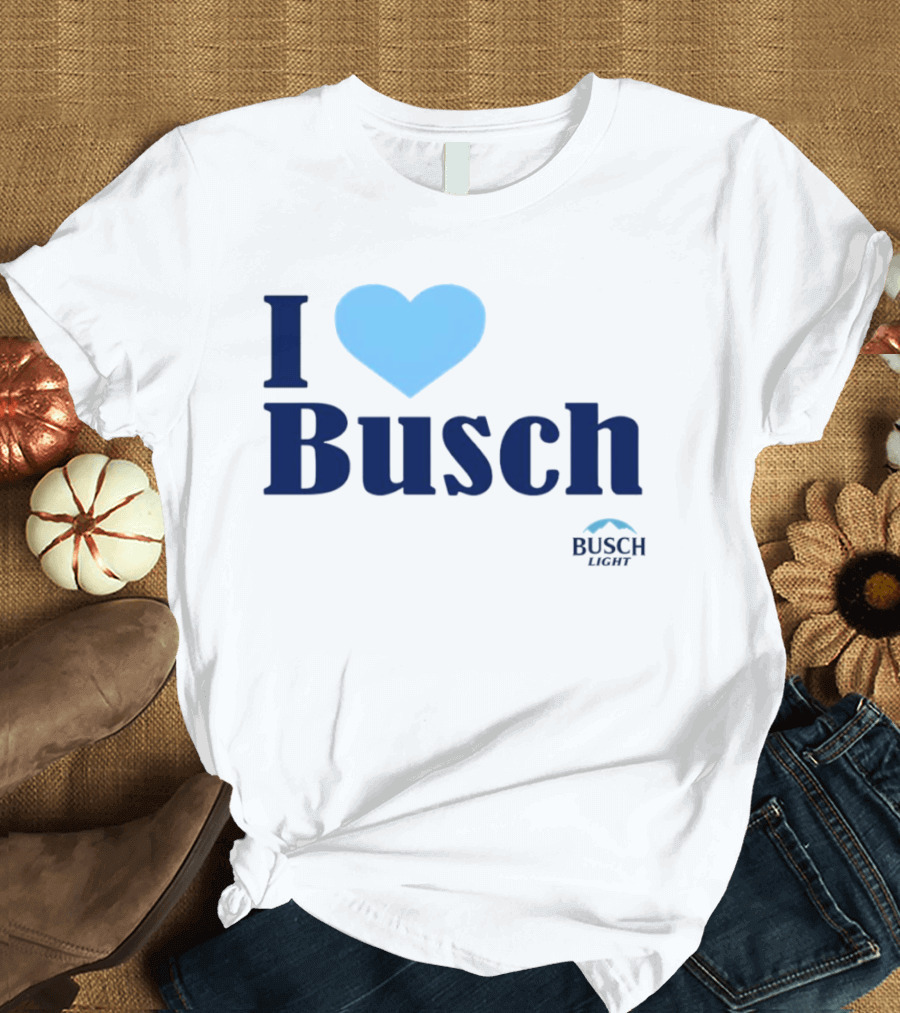 I Love Busch Light Busch Heart T-Shirt