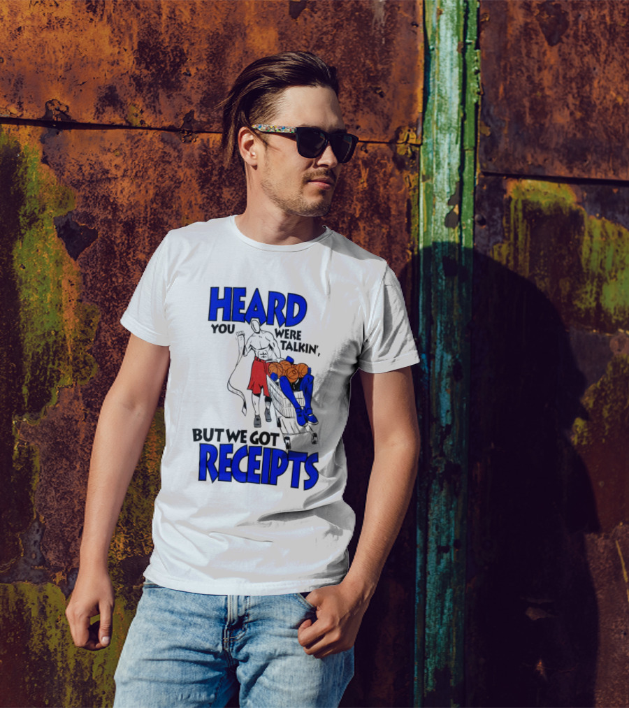Heard You Were Talking But We Got Receipts Basketball Duel Scene T-Shirt