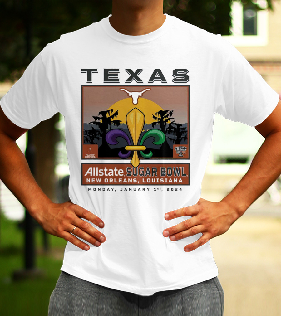 Texas Longhorns Allstate Sugar Bowl New Orleans January 1, T-Shirt