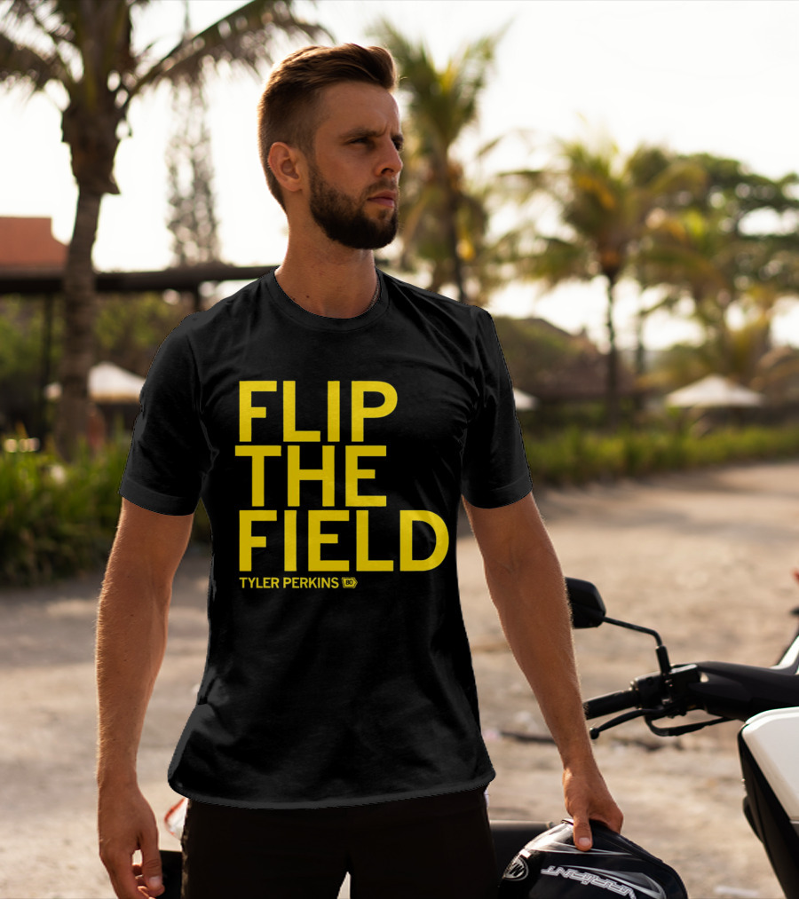 Tyler Perkins Flip The Field BO T-Shirt