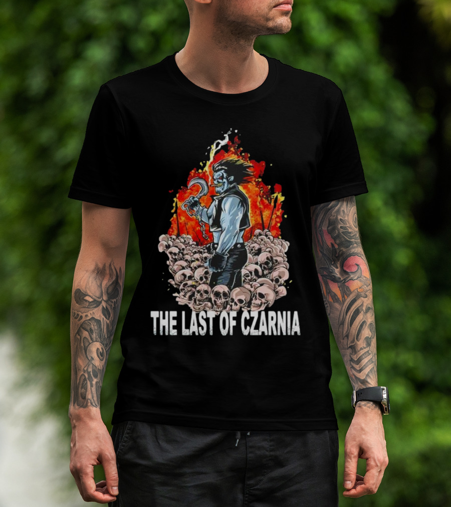 The Last Of Czarnia Lobo Standing Amidst Skulls And Flames T-Shirt