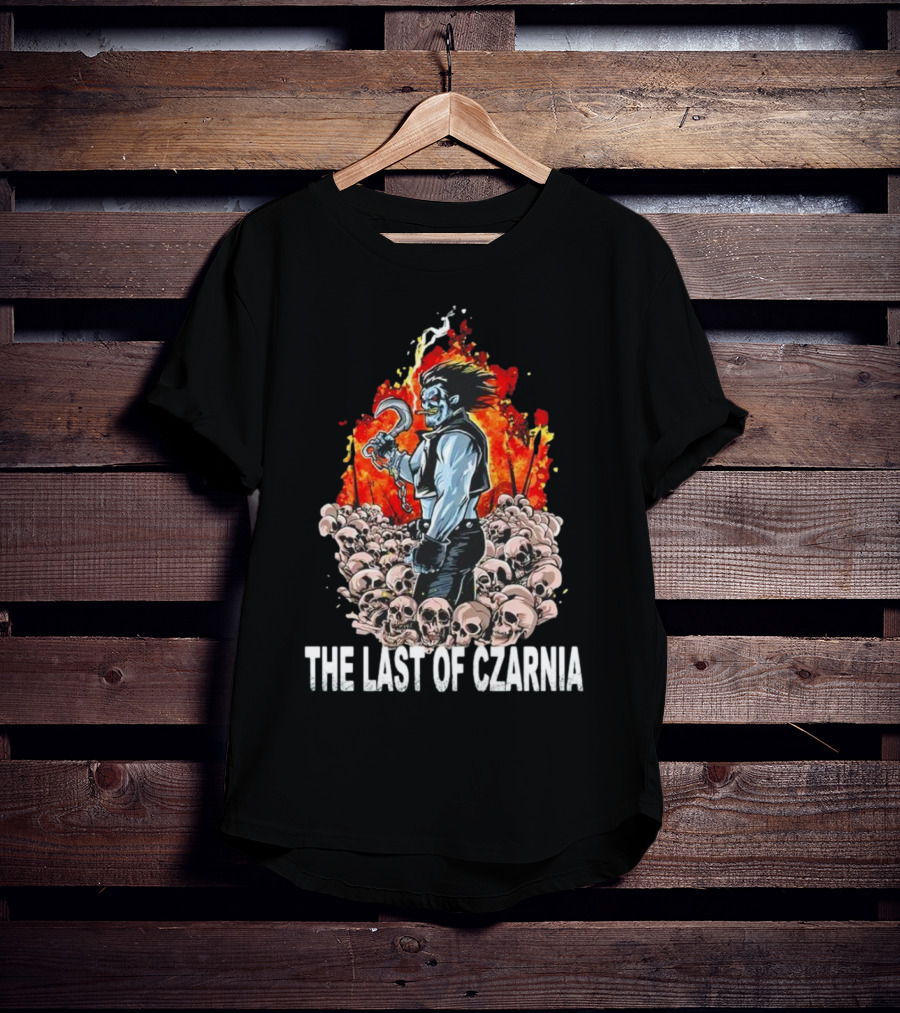 The Last Of Czarnia Lobo Standing Amidst Skulls And Flames T-Shirt