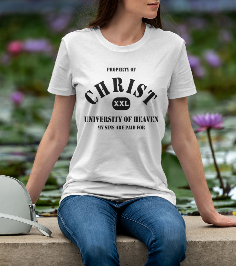 Property Of Christ XXL University Of Heaven My Sins Are Paid For T-Shirt