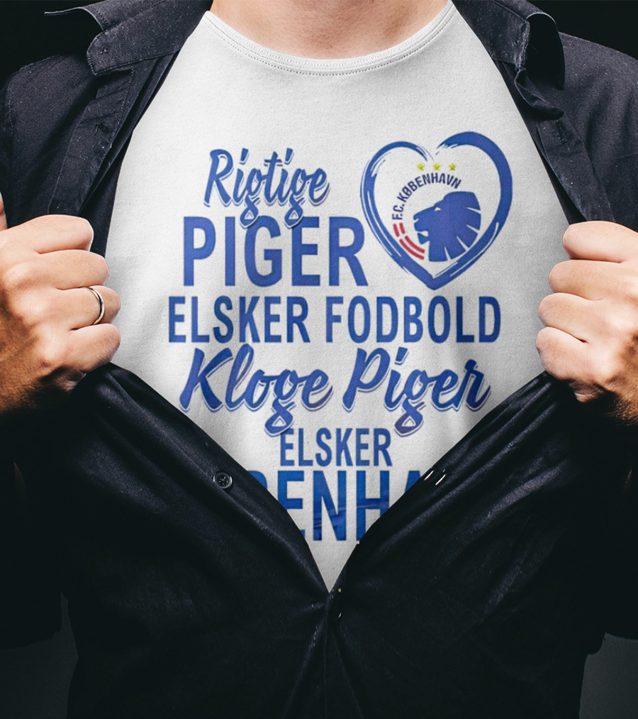 Rigtige Piger Elsker Fodbold Kloge Piger Elsker København FC T-Shirt