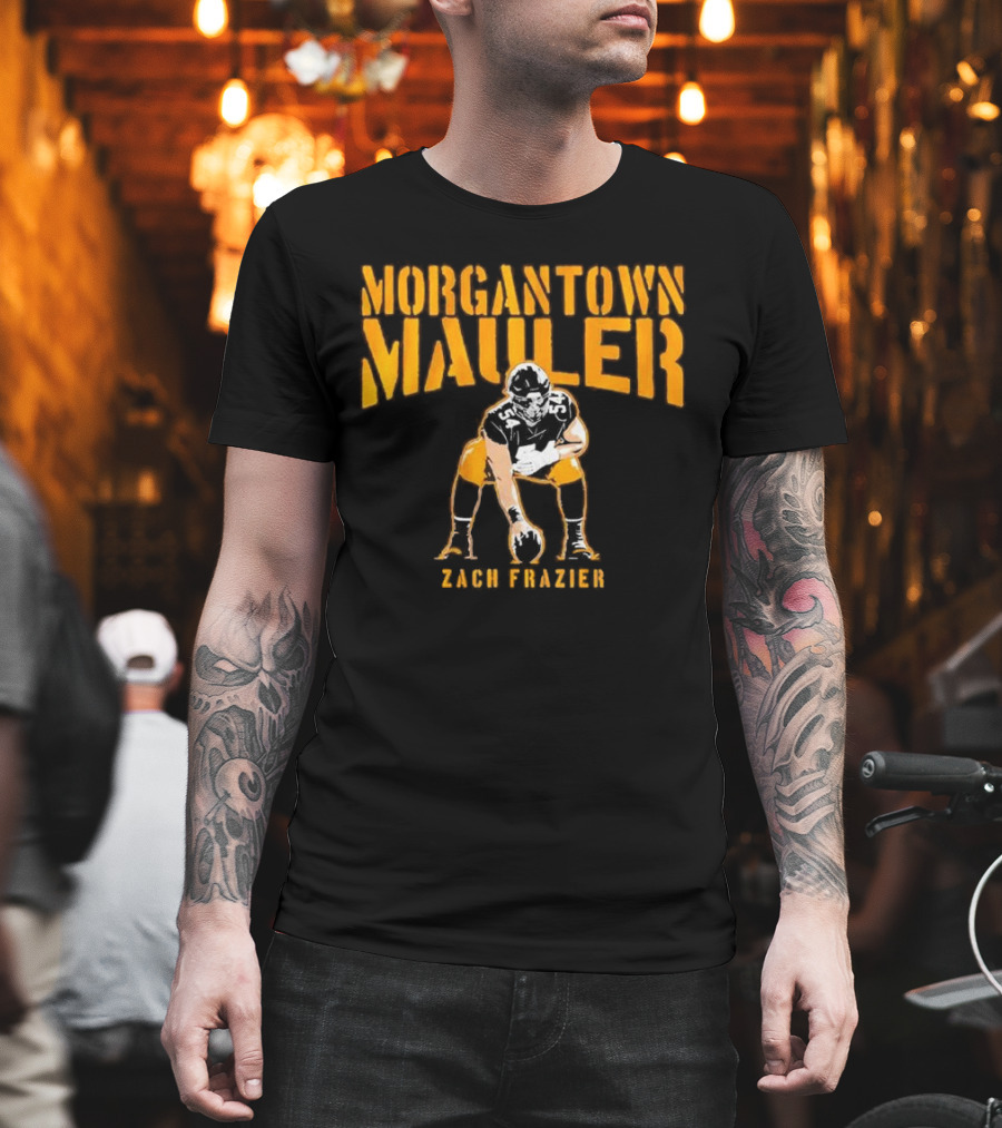 Morgantown Mauler Zach Frazier Steelers Football Player T-Shirt