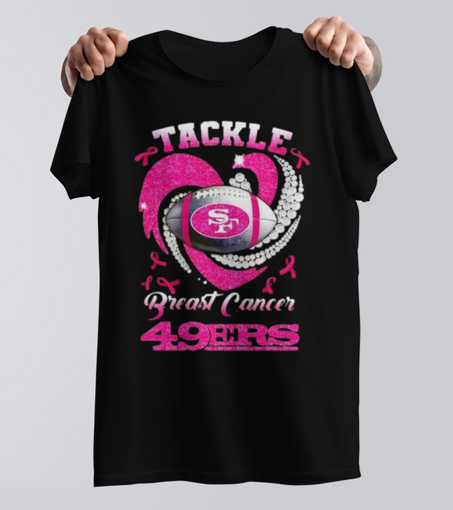 Tackle Breast Cancer San Francisco 49ers Football Pink Awareness 49ers T-Shirt