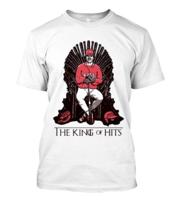 Pete Rose 4256 The King Of Hits Game Of Thrones Chair MLB Baseball T-Shirt