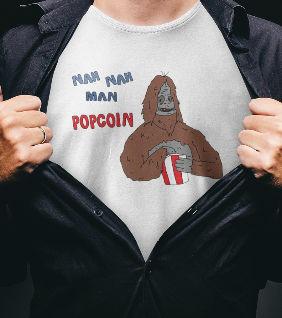 Nah Nah Man Popcorn Ski Wiz Joke The Big Lez Show T-Shirt