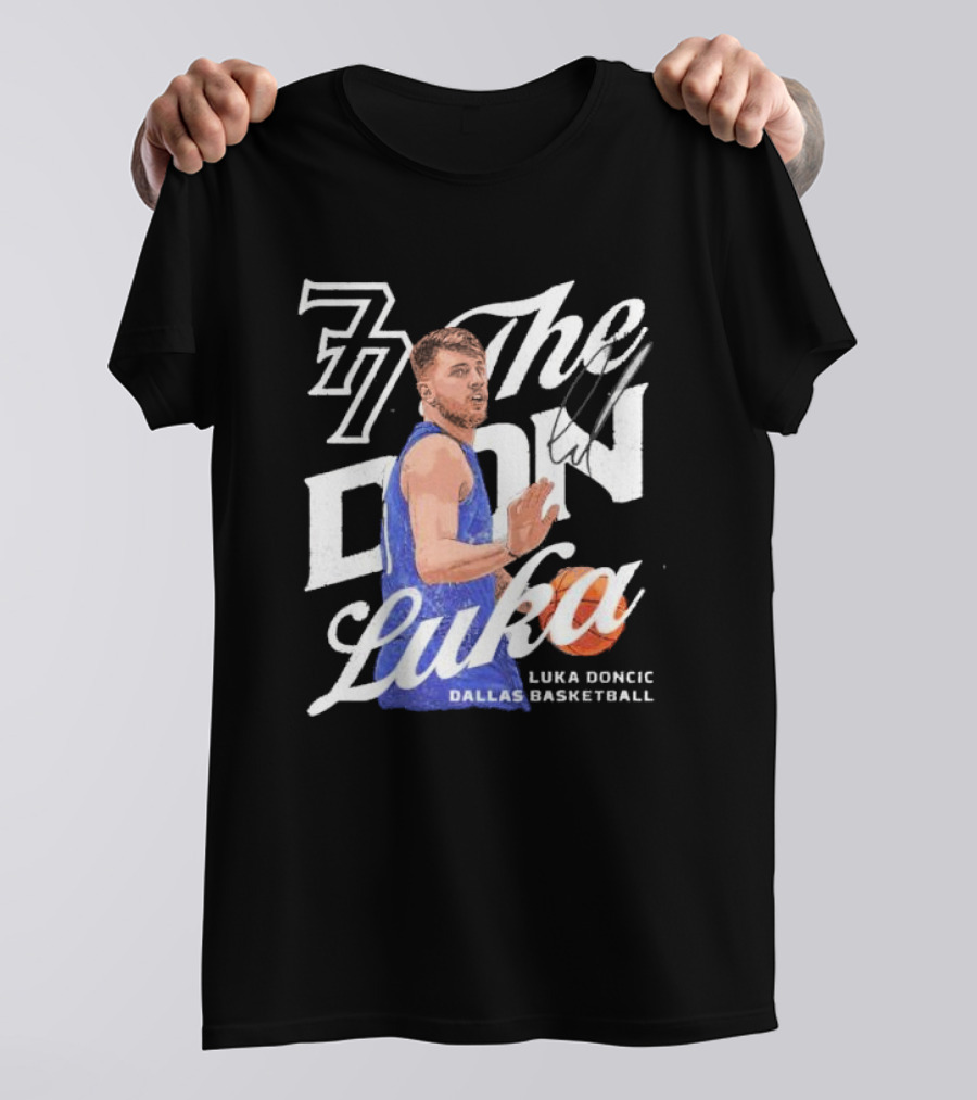 77 The Don Luka Luka Doncic Dallas Mavericks Basketball T-Shirt