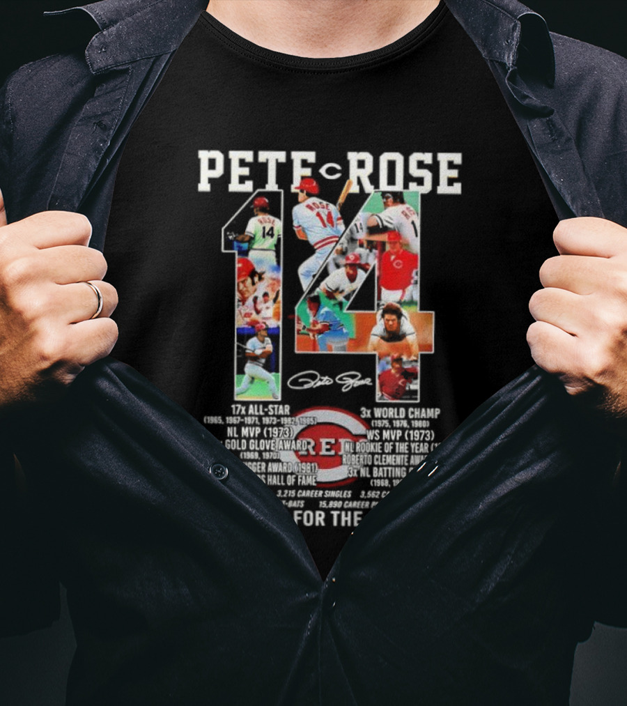 Pete Rose 14 Cincinnati Reds Hall Of Fame Thank You For The Memories Signature 17x All-Star 3x World Champ T-Shirt