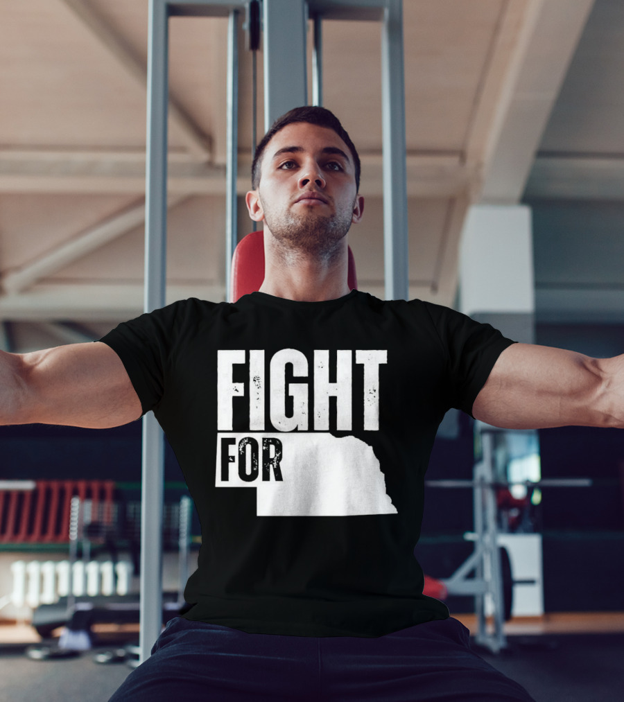 Fight For Nebraska State Passion And Pride T-Shirt
