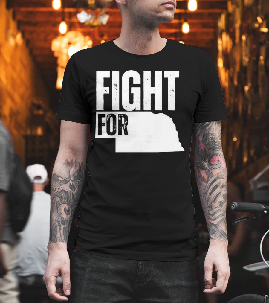 Fight For Nebraska State Passion And Pride T-Shirt