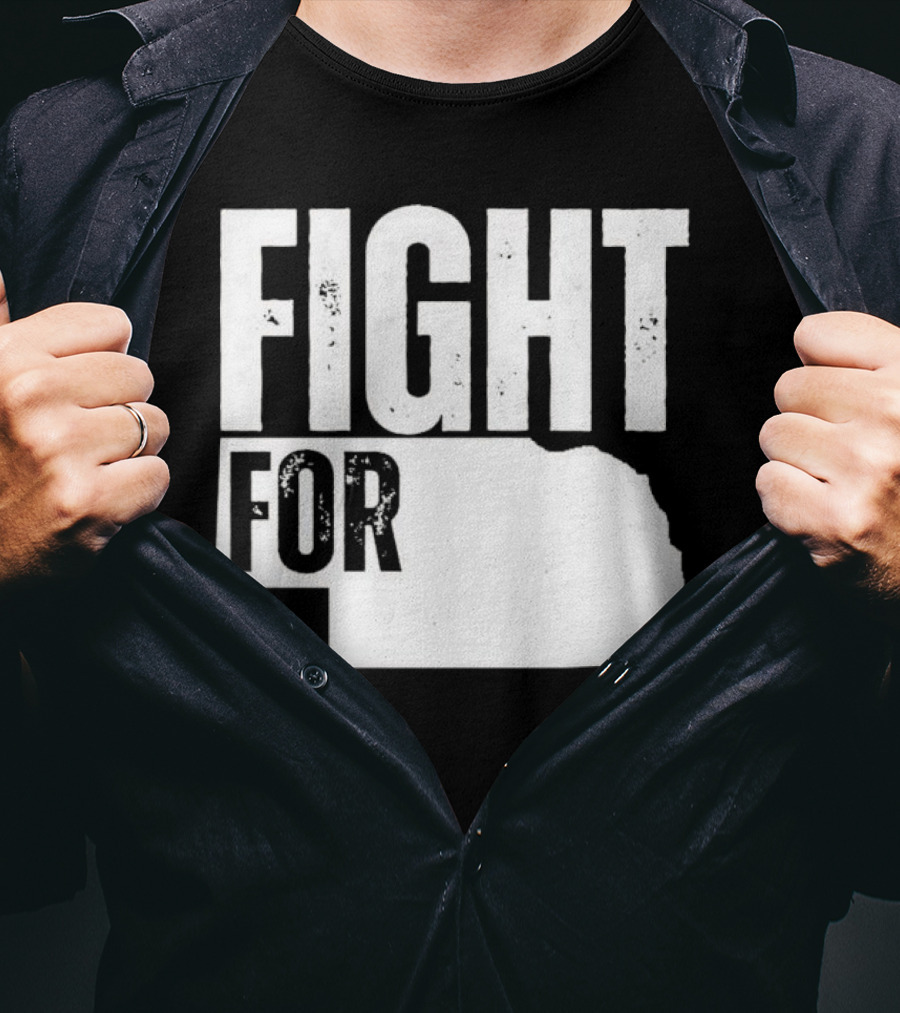 Fight For Nebraska State Passion And Pride T-Shirt