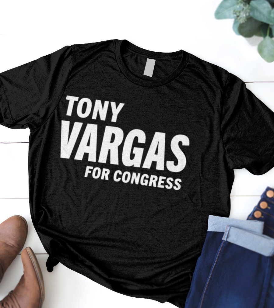 Tony Vargas For Congress T-Shirt