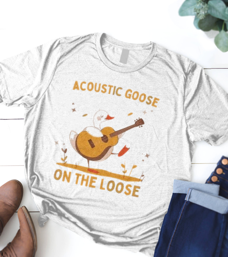 Acoustic Goose On The Loose Silly Meme Goose Playing Guitar T-Shirt
