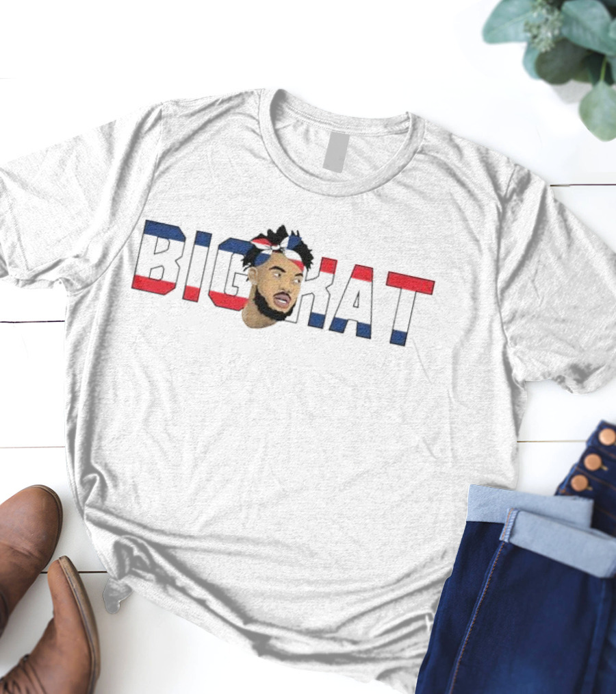Big Kat Karl-Anthony Towns New York Knicks Fan T-Shirt