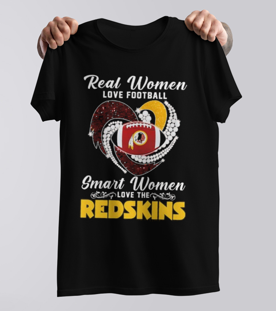 Real Women Love Football Smart Women Love The Redskins Diamond Heart T-Shirt