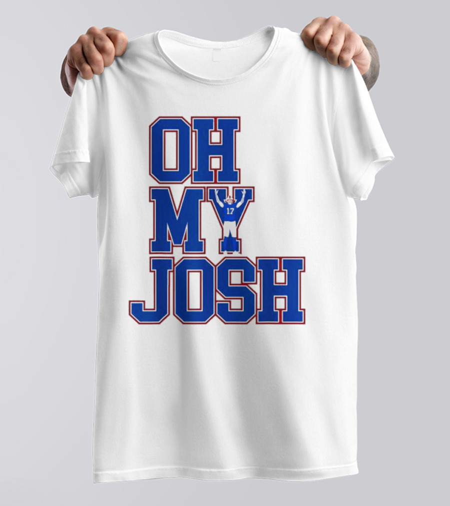 Oh My Josh Buffalo Bills Josh Allen Number 17 Football Player T-Shirt