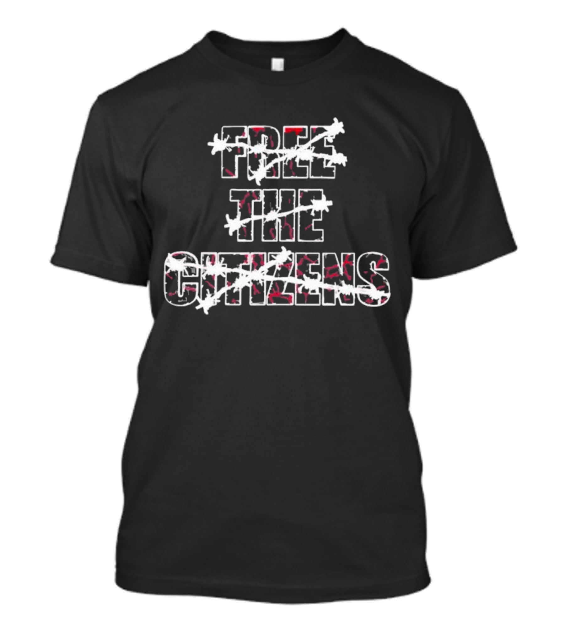 Free The Citizens Barbed Wire Protest T-Shirt