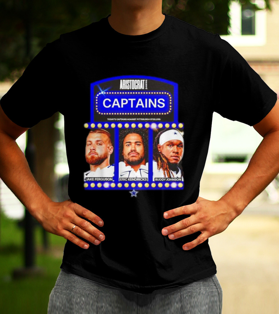 ARISTOCRAT CAPTAINS Dallas Cowboys Jake Ferguson Eric Kendricks Buddy Johnson Against Pittsburgh Steelers T-Shirt