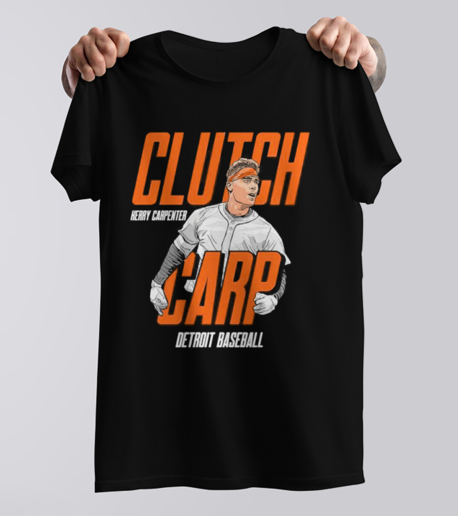 Clutch Carp Kerry Carpenter Detroit Baseball T-Shirt