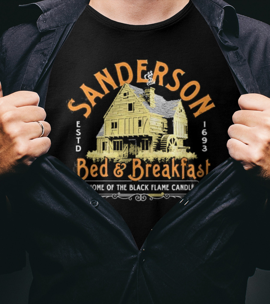 Sanderson Bed And Breakfast Estd 1693 Home Of The Black Flame Candle T-Shirt
