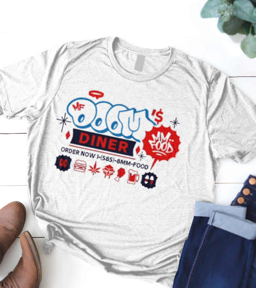 MF Doom's Diner Order Now 1-585-8MM-FOOD MM..Food T-Shirt