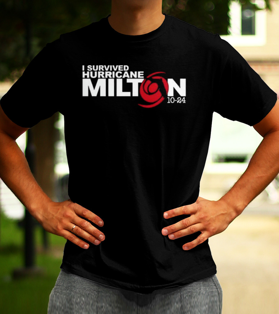 I Survived Hurricane Milton 10-24 T-Shirt