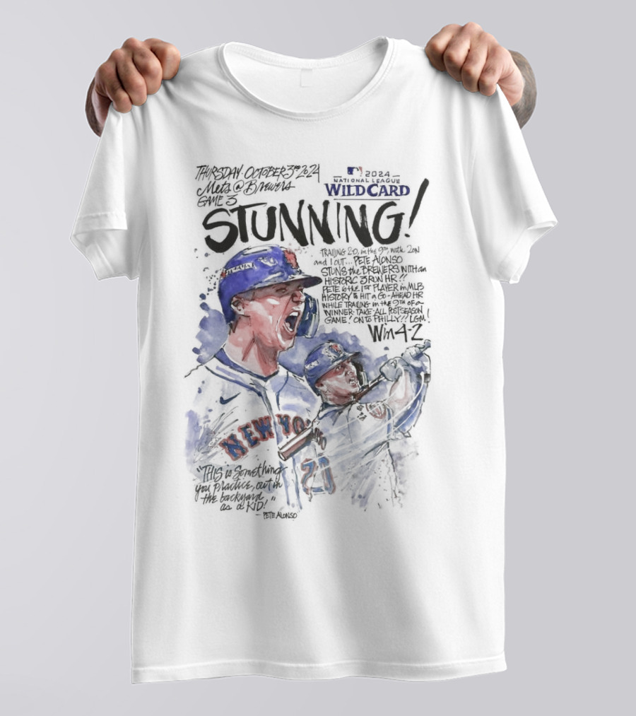 Pete Alonso New York Mets Game 3 Wild Card Series Stunning Win 4-2 T-Shirt