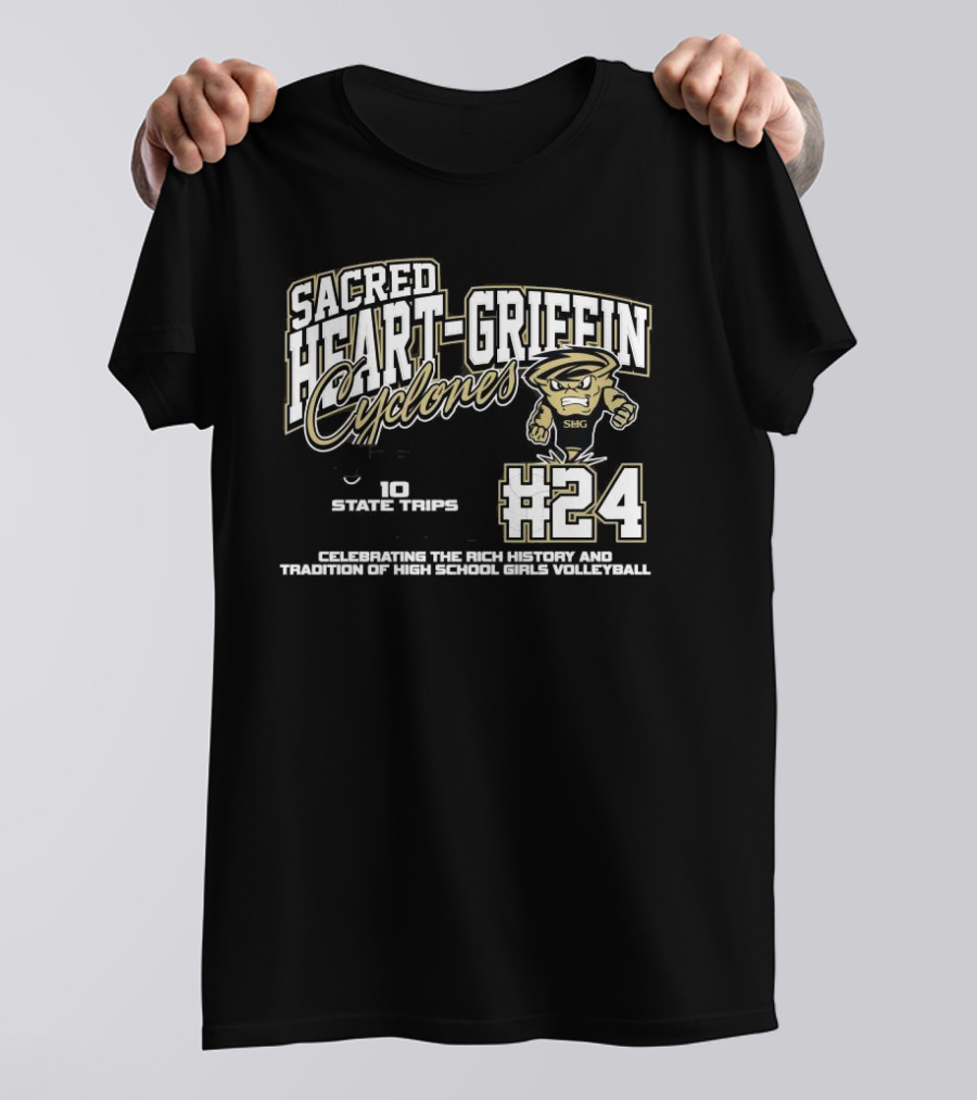 Sacred Heart-Griffin Cyclones #24 1287 Program Wins 10 State Trips 3 State Trophies Celebrating The Rich History And Tradition Of High School Girls Volleyball T-Shirt