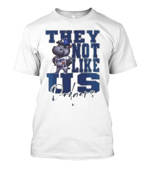 THEY NOT LIKE US Dodgers Moo Deng X Los Angeles Dodgers T-Shirt