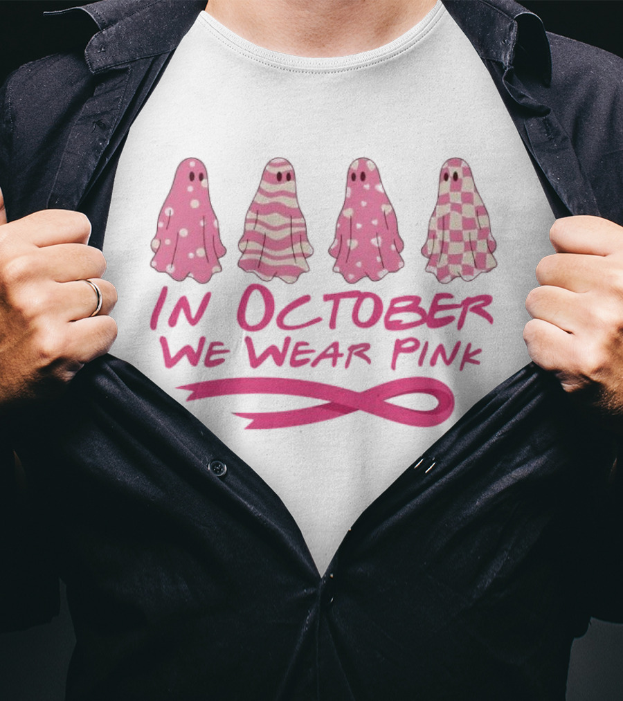In October We Wear Pink Ghosts Breast Cancer Awareness T-Shirt