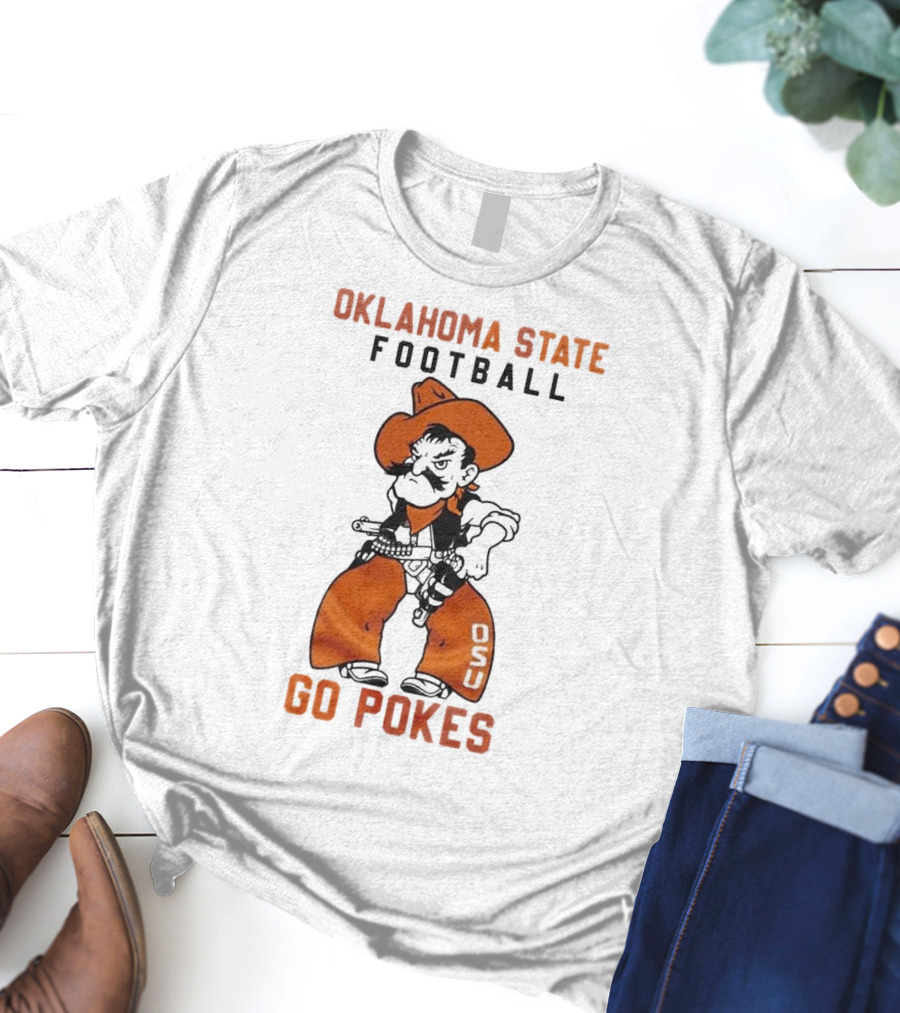 Oklahoma State Football Go Pokes OSU Cowboy T-Shirt