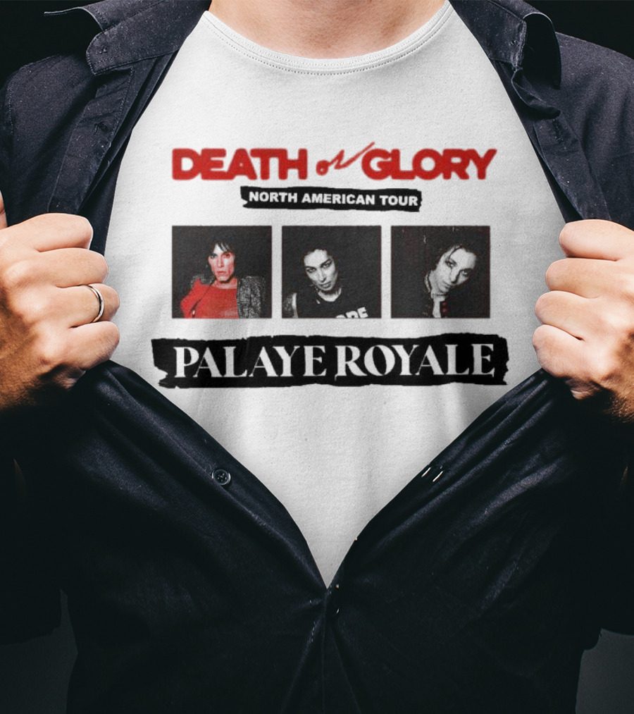 Death Or Glory Palaye Royale North American Tour T-Shirt