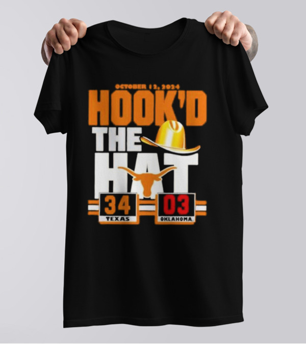 October 12, 2024 Hook’d The Hat 34 Texas Longhorns 3 Oklahoma Sooners T-Shirt