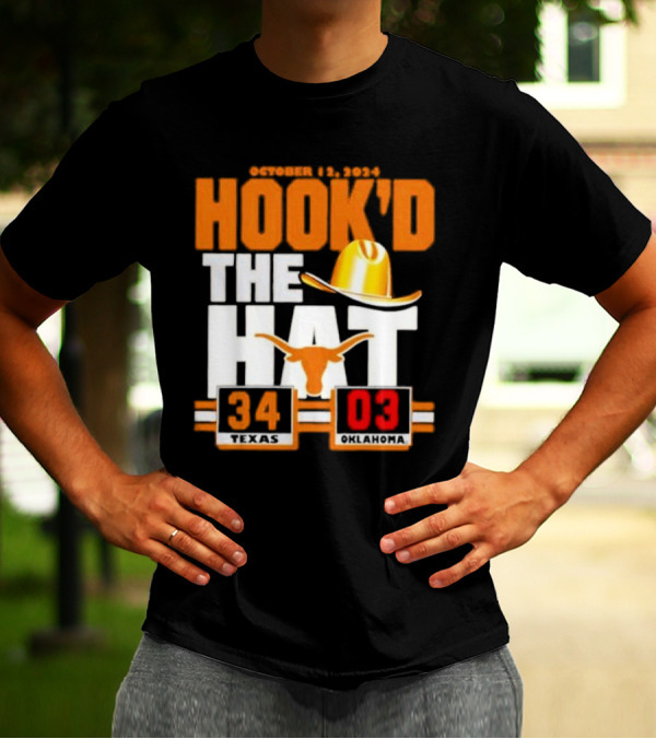 October 12, 2024 Hook’d The Hat 34 Texas Longhorns 3 Oklahoma Sooners T-Shirt