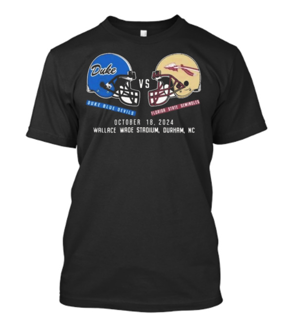 Duke Blue Devils Vs Florida State Seminoles Football October 18, 2024 Wallace Wade Stadium Durham NC T-Shirt