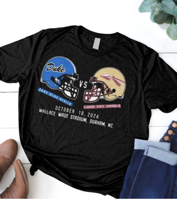Duke Blue Devils Vs Florida State Seminoles Football October 18, 2024 Wallace Wade Stadium Durham NC T-Shirt