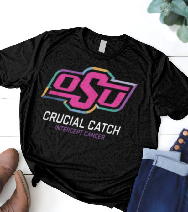 OSU Crucial Catch Intercept Cancer Oklahoma State Cowboys 2024 NCAA T-Shirt