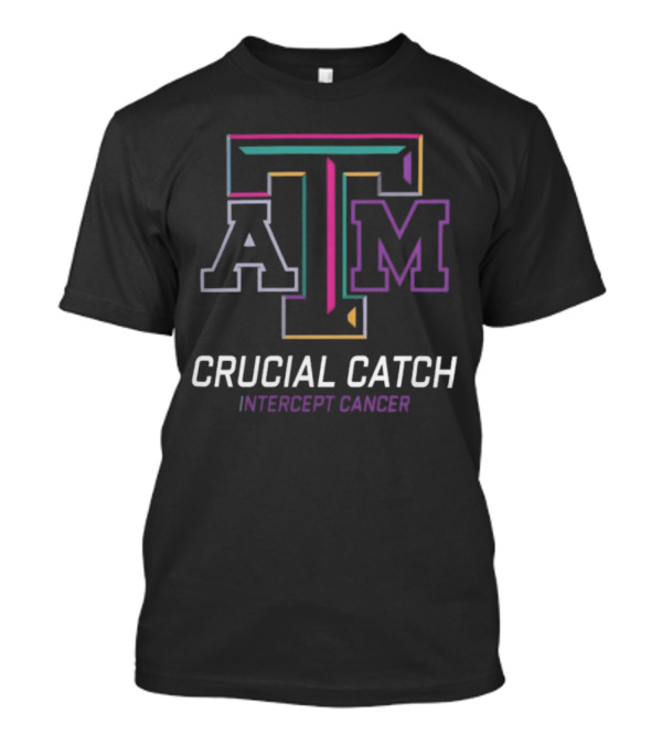 Texas A&M Aggies Intercept Cancer Crucial Catch 2024 NCAA T-Shirt